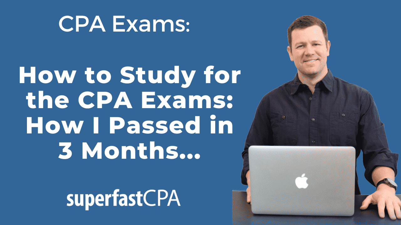 how to study for the cpa exams