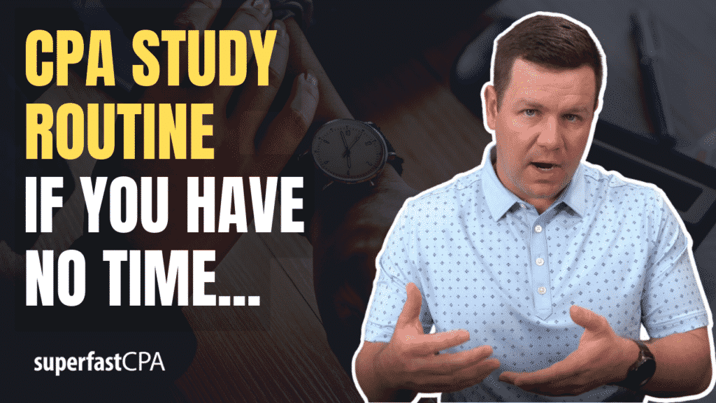 cpa study routine if you have no time