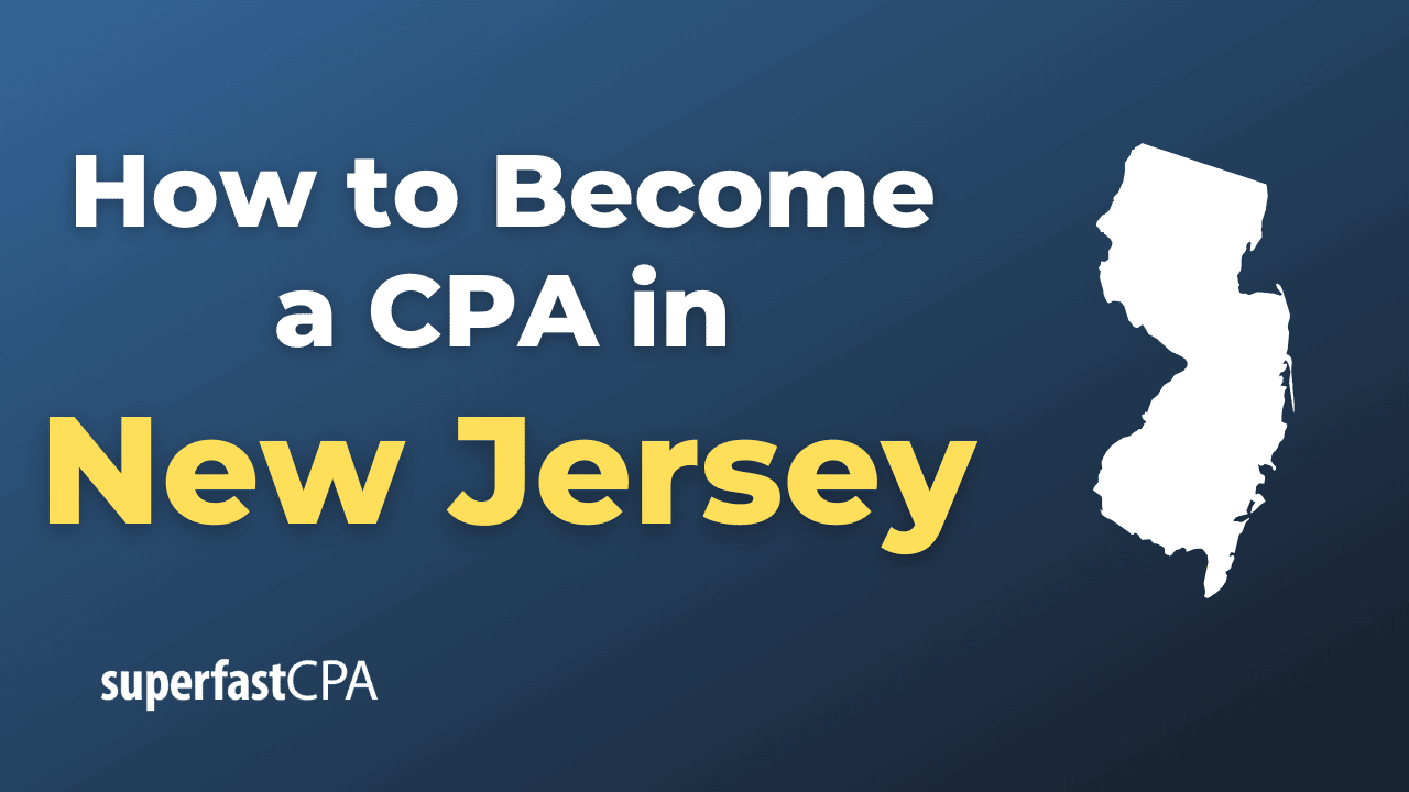 How to Become a CPA in New Jersey