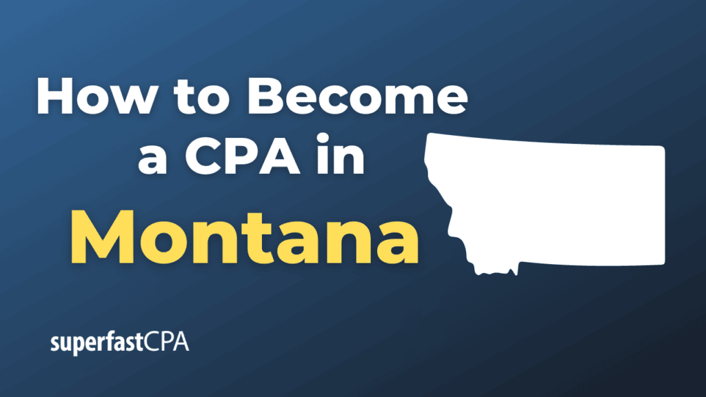 How to Become a CPA in Montana