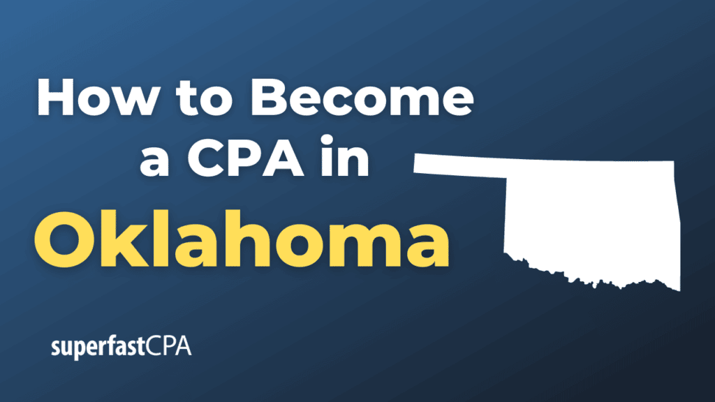 How to Become a CPA in Oklahoma