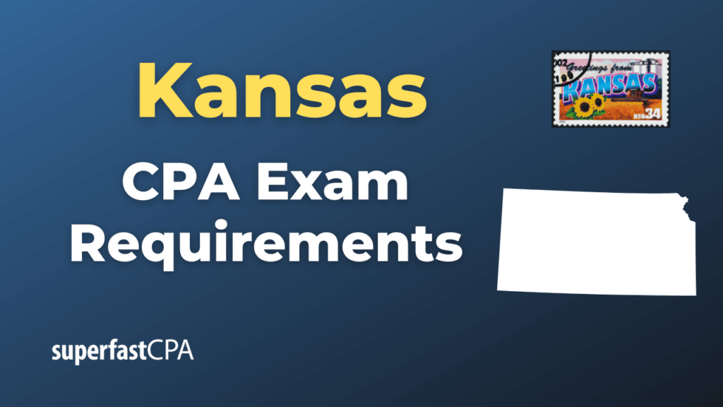 Kansas CPA Exam Requirements