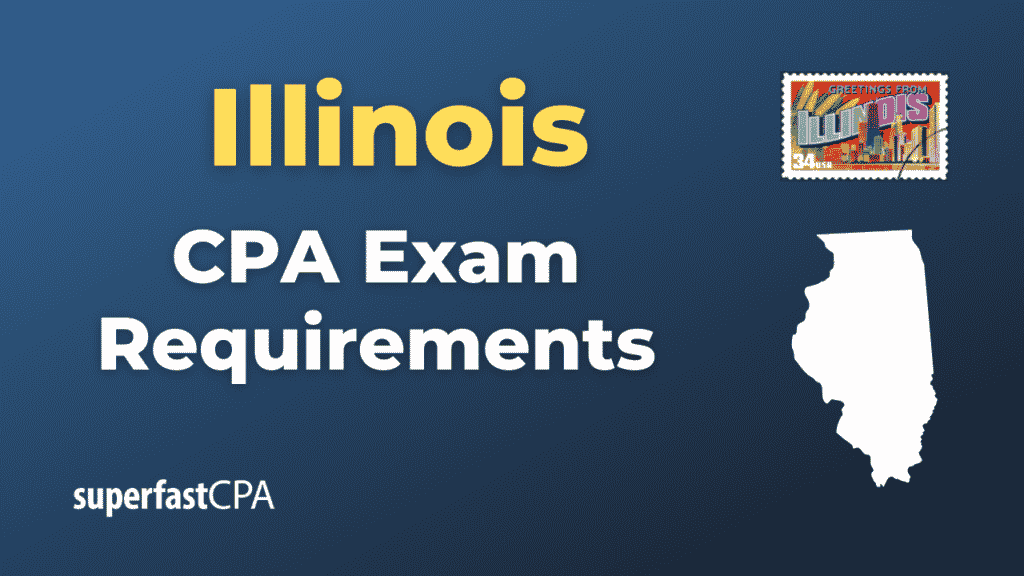 Illinois CPA Exam Requirements