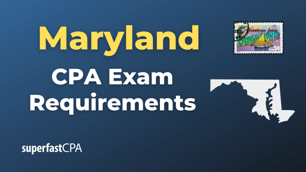 Maryland CPA Exam Requirements