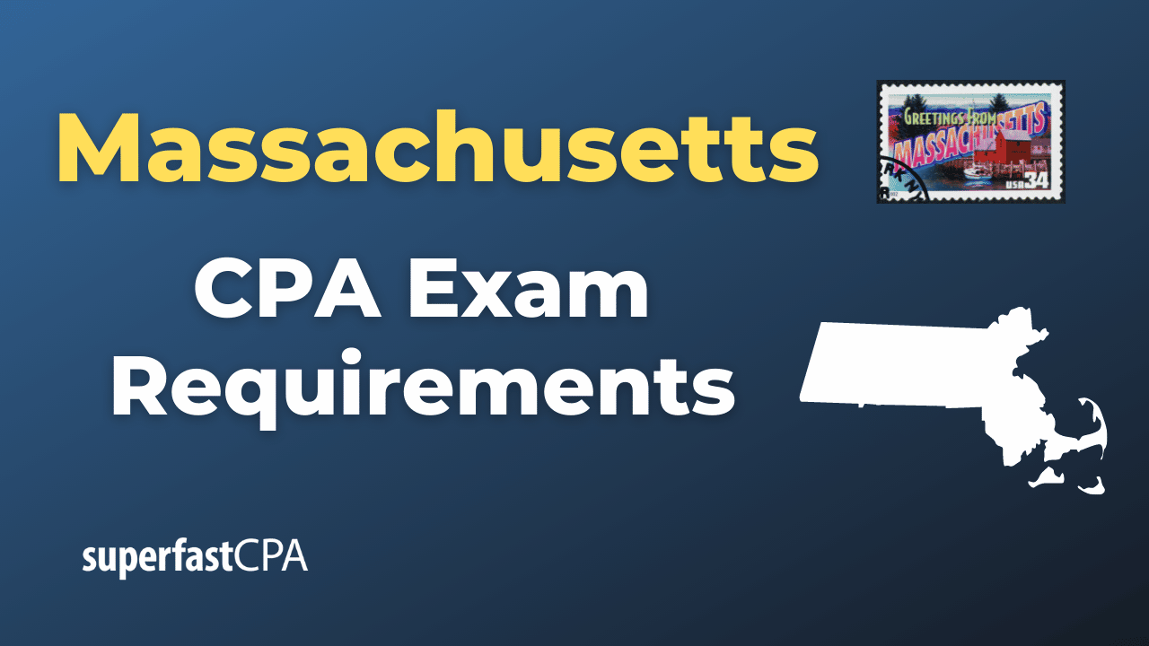 Massachusetts CPA Exam Requirements