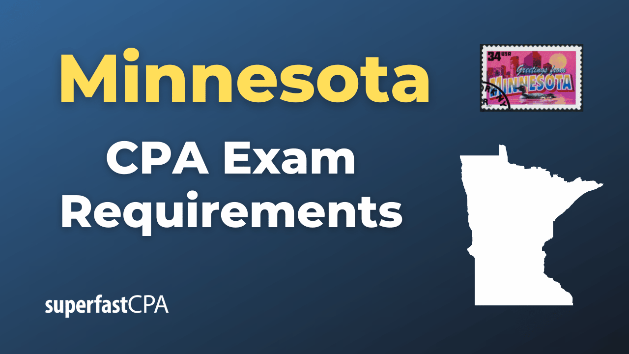 Minnesota CPA Exam Requirements