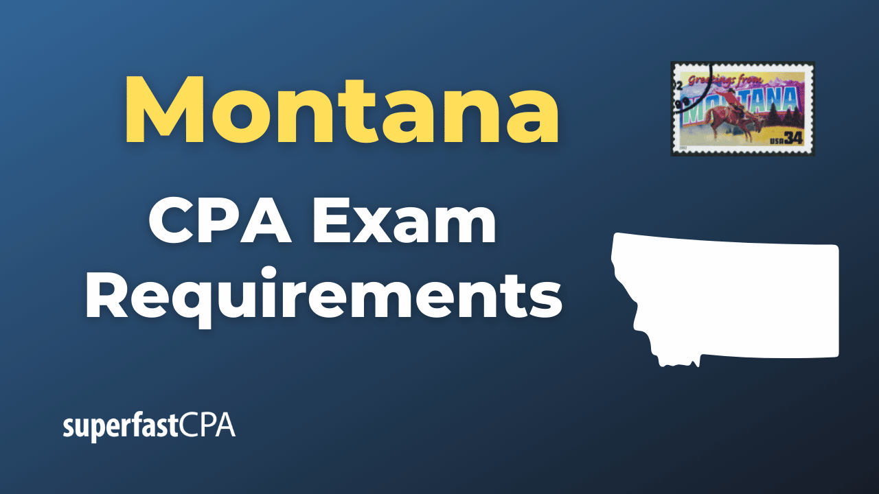 Montana CPA Exam Requirements