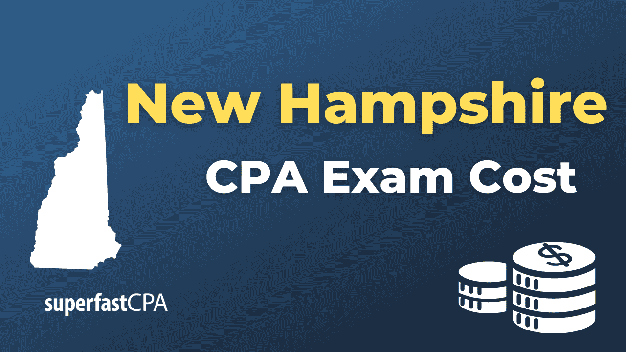 New Hampshire CPA Exam Cost