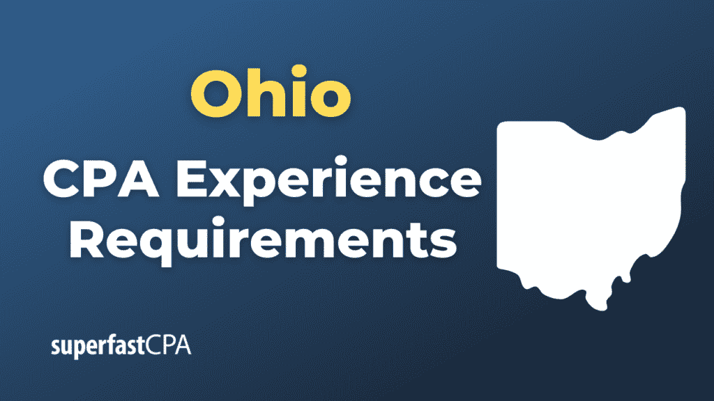 Ohio CPA Experience Requirements