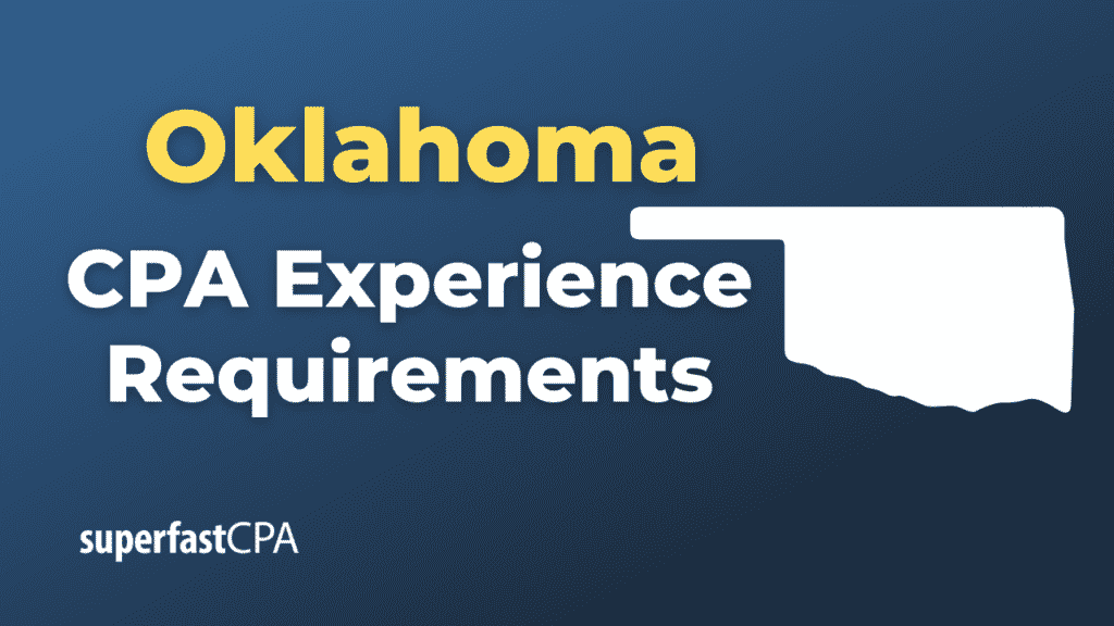 Oklahoma CPA Experience Requirements