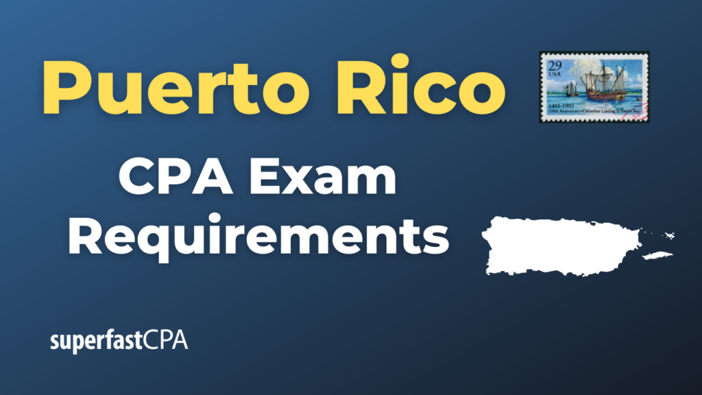 Puerto Rico CPA Exam Requirements