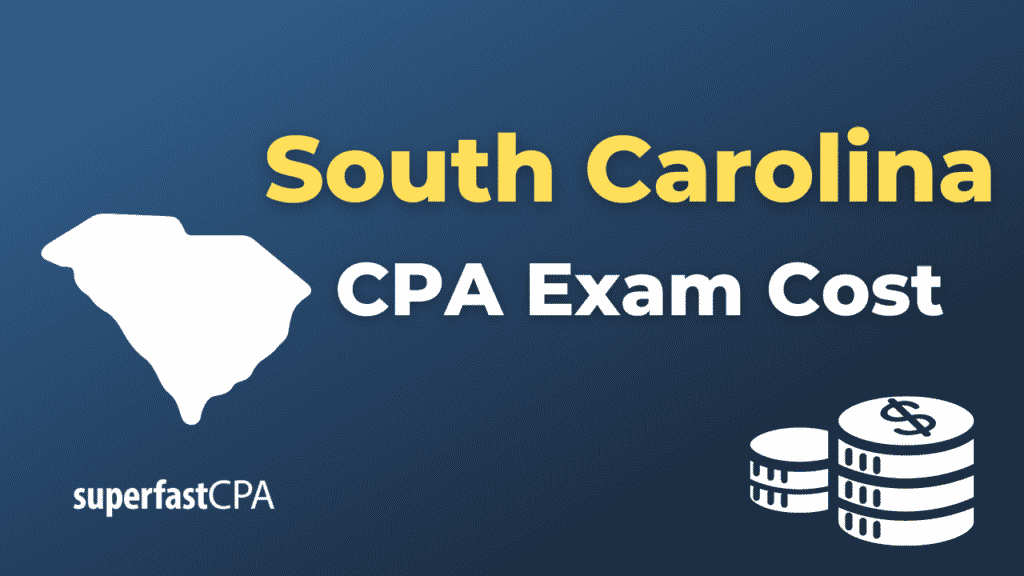 South Carolina CPA Exam Cost