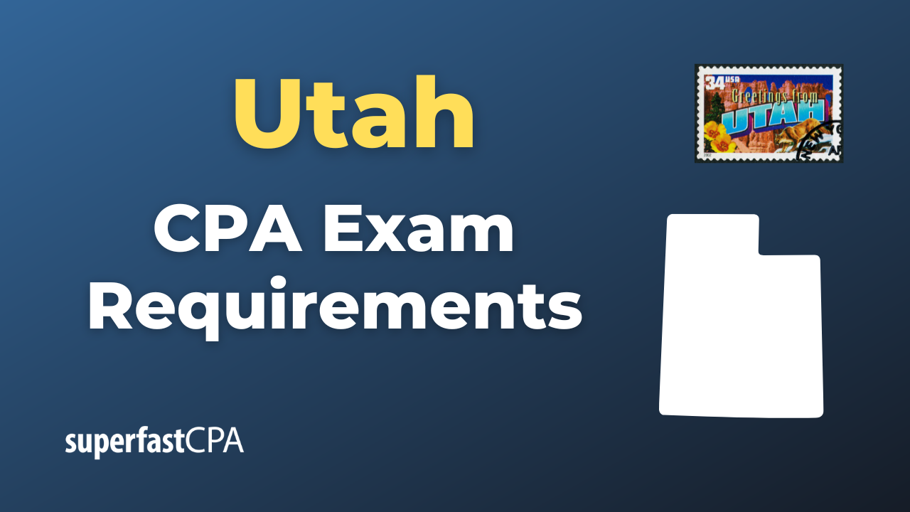 Utah CPA Exam Requirements