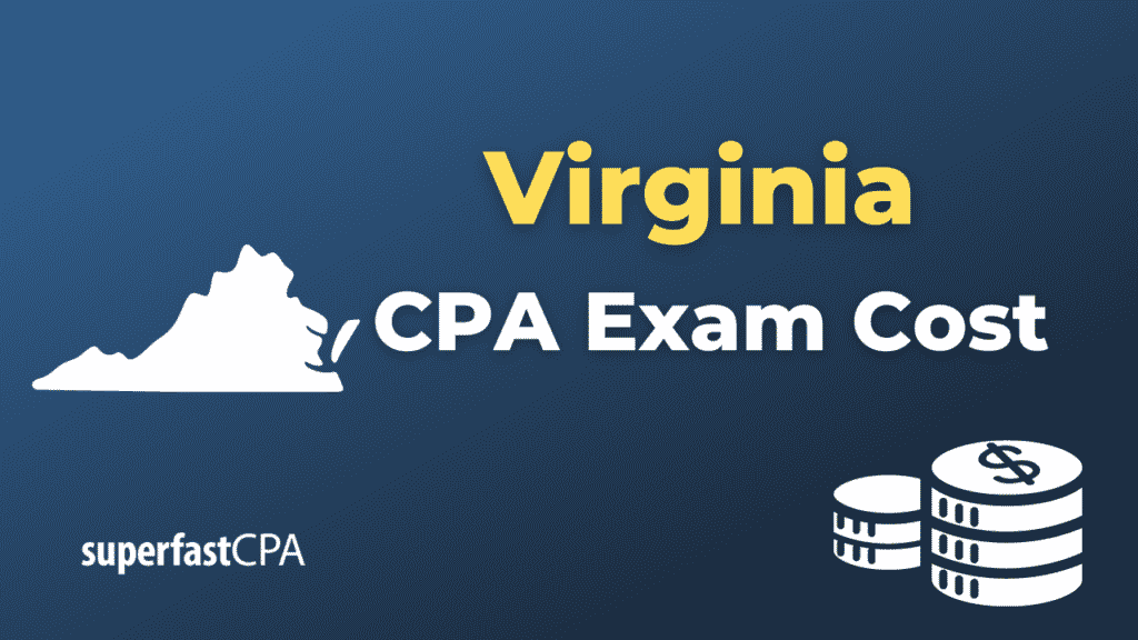 Virginia CPA Exam Cost