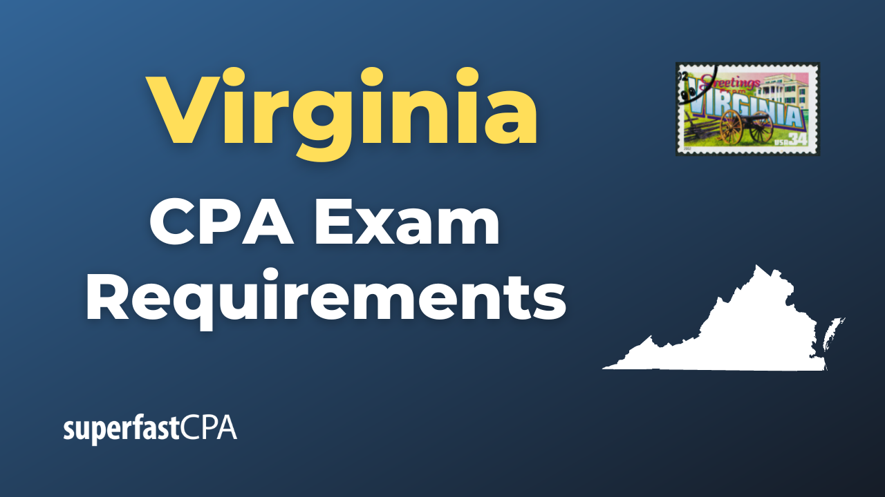 Virginia CPA Exam Requirements