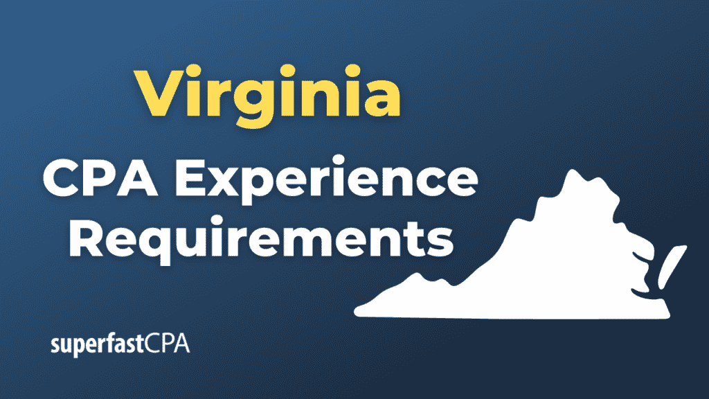 Virginia CPA Experience Requirements