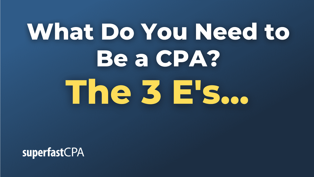 what do you need to be a cpa?