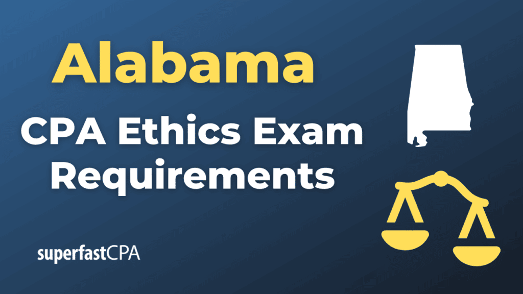 Alabama CPA Ethics Exam Requirements