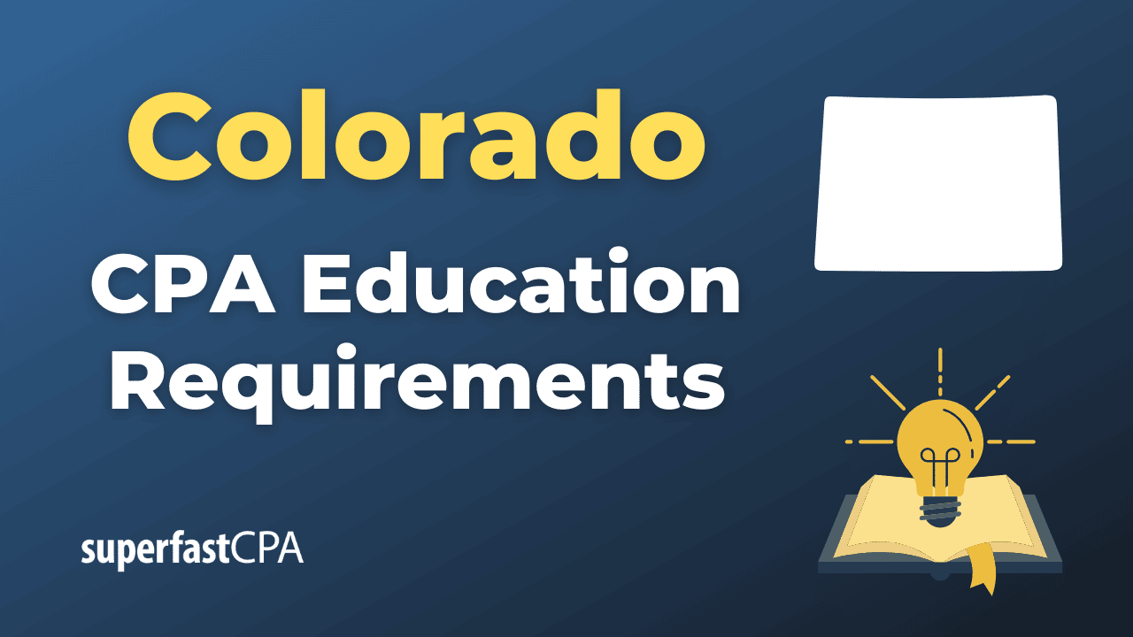 Colorado CPA Education Requirements