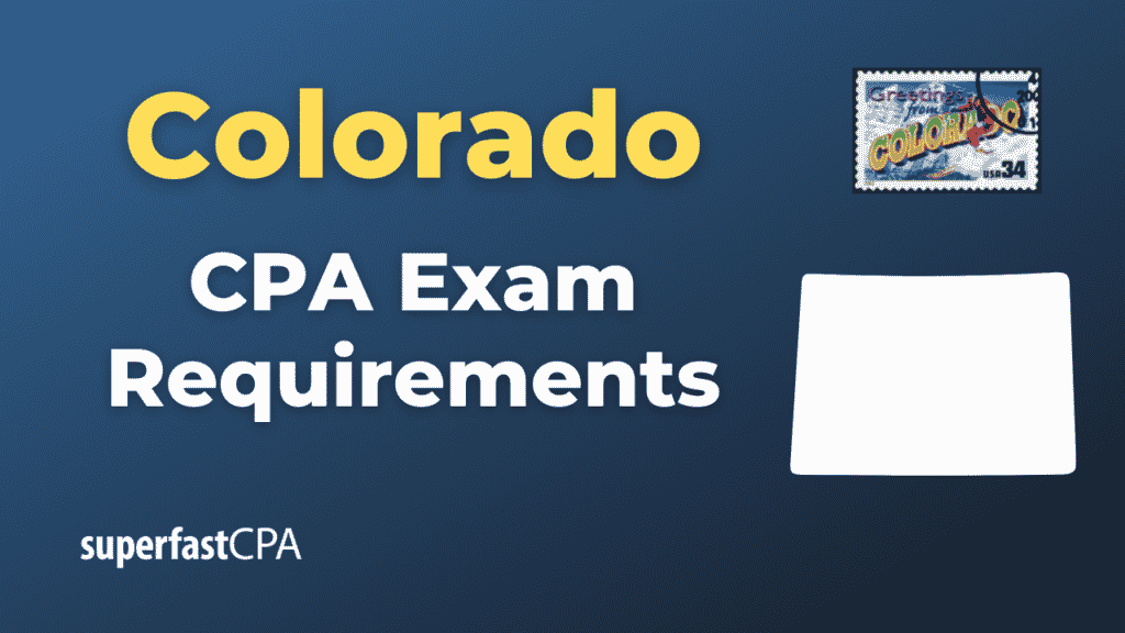 Colorado CPA Exam Requirements