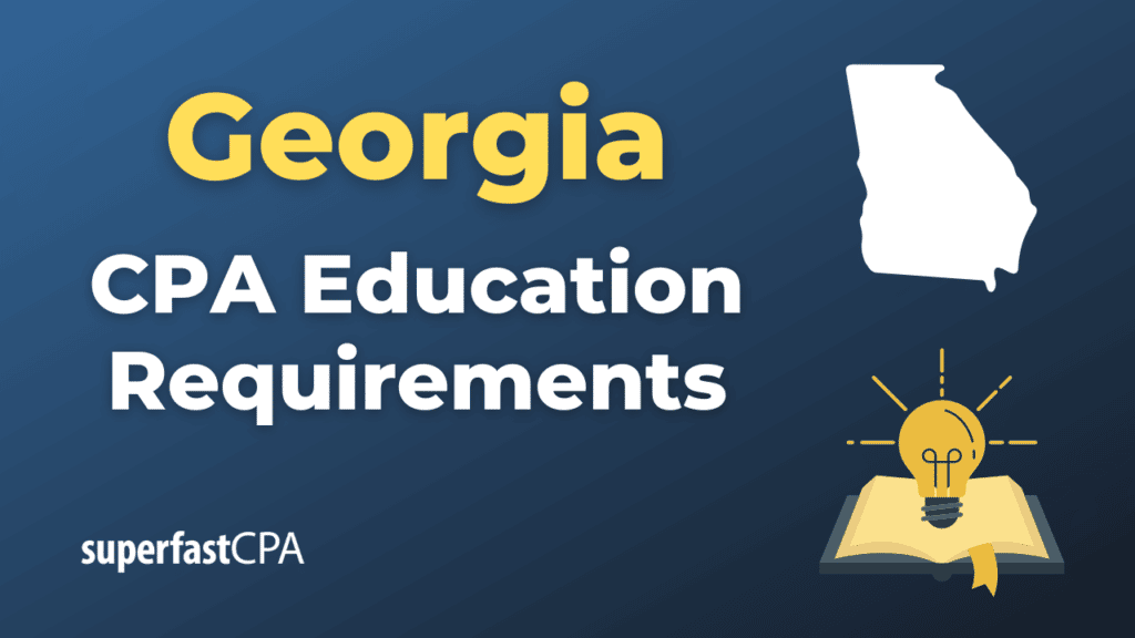 Georgia CPA Education Requirements