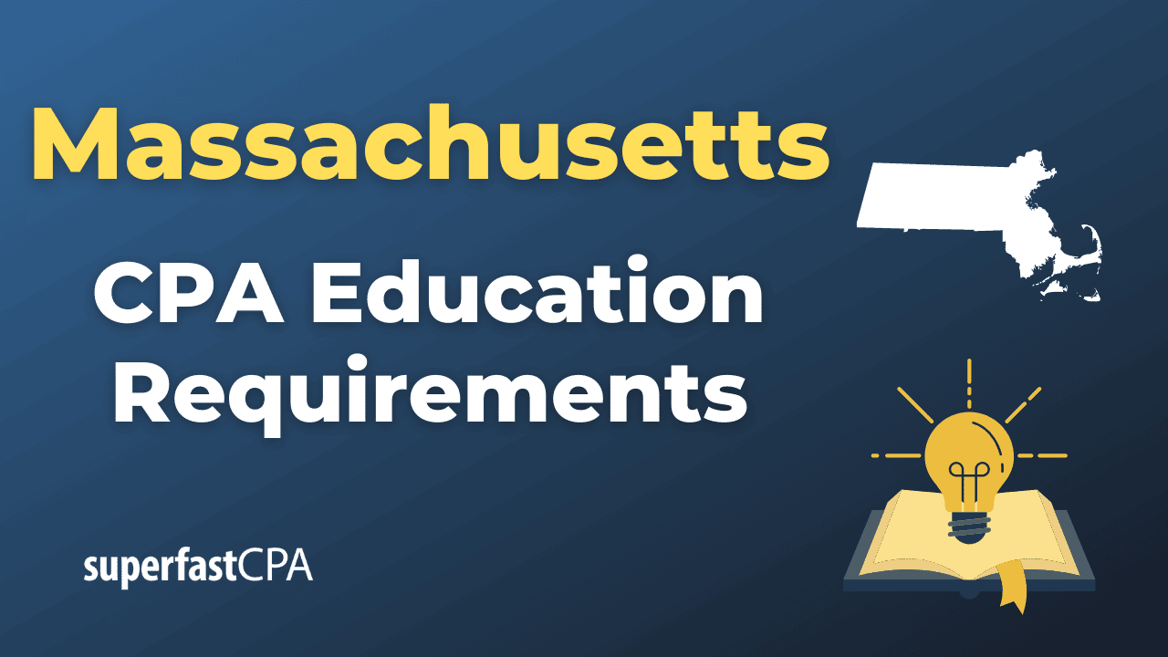 Massachusetts CPA Education Requirements