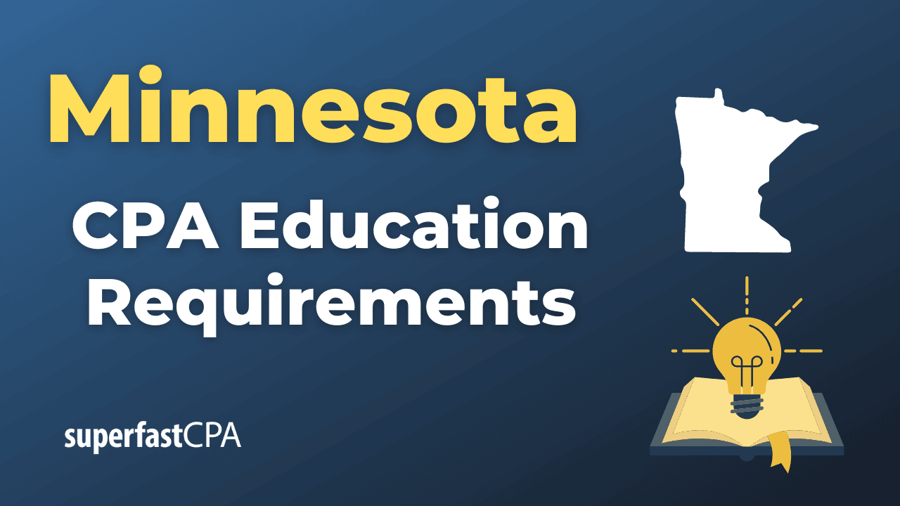 Minnesota CPA Education Requirements