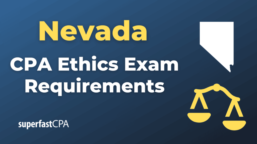 Nevada CPA Ethics Exam Requirements