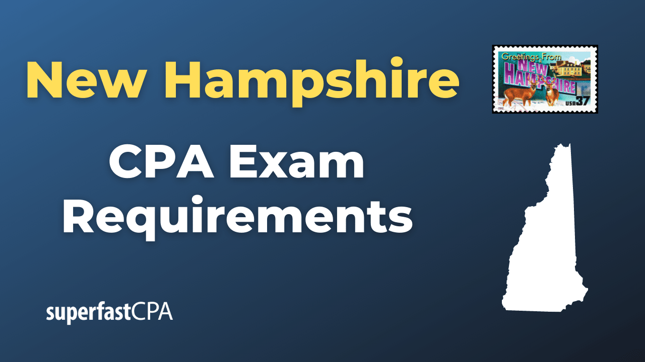 New Hampshire CPA Exam Requirements