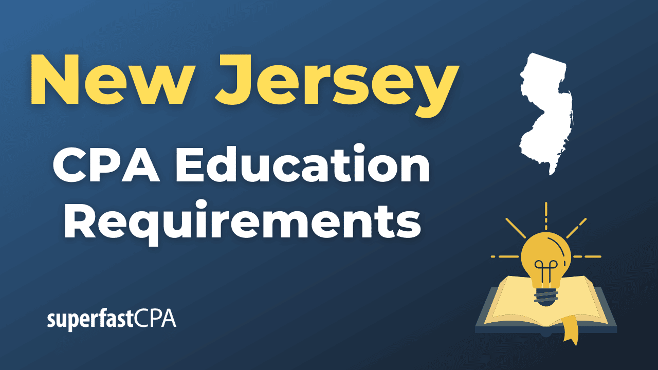 New Jersey CPA Education Requirements