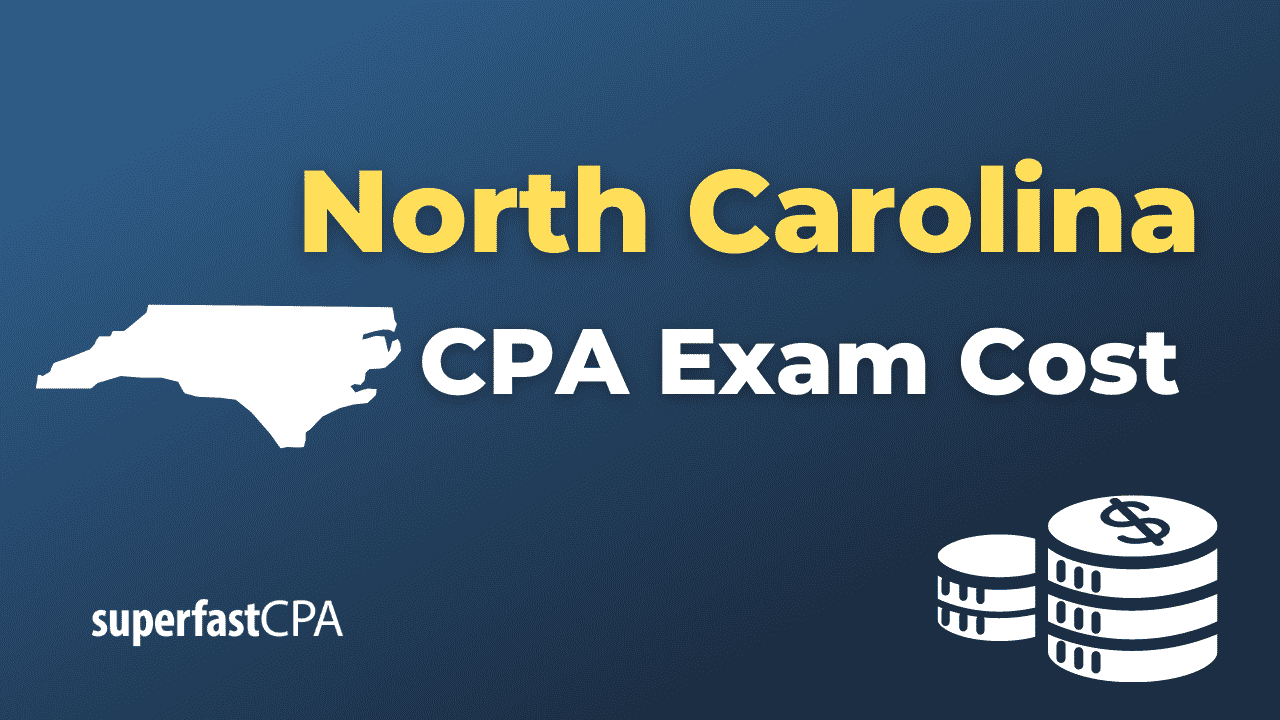 North Carolina CPA Exam Cost