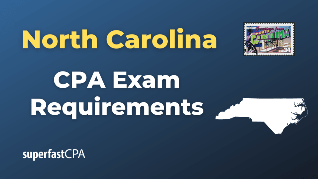 North Carolina CPA Exam Requirements