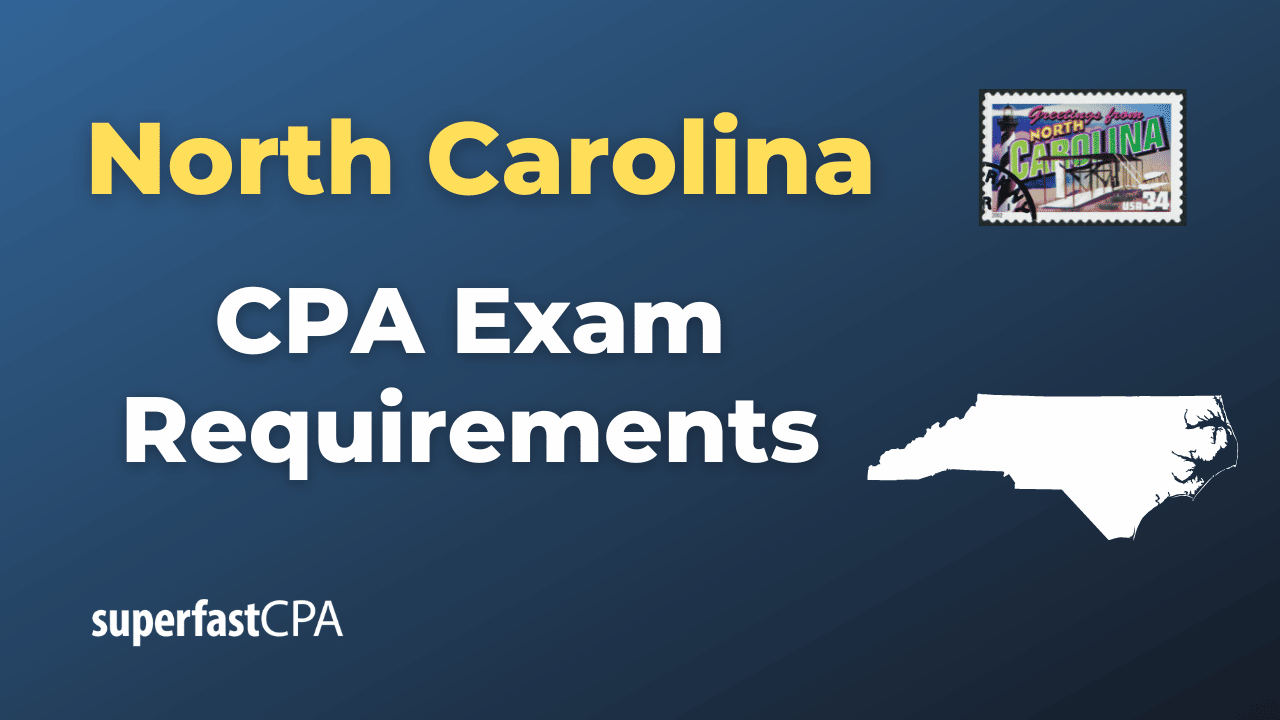 North Carolina CPA Exam Requirements