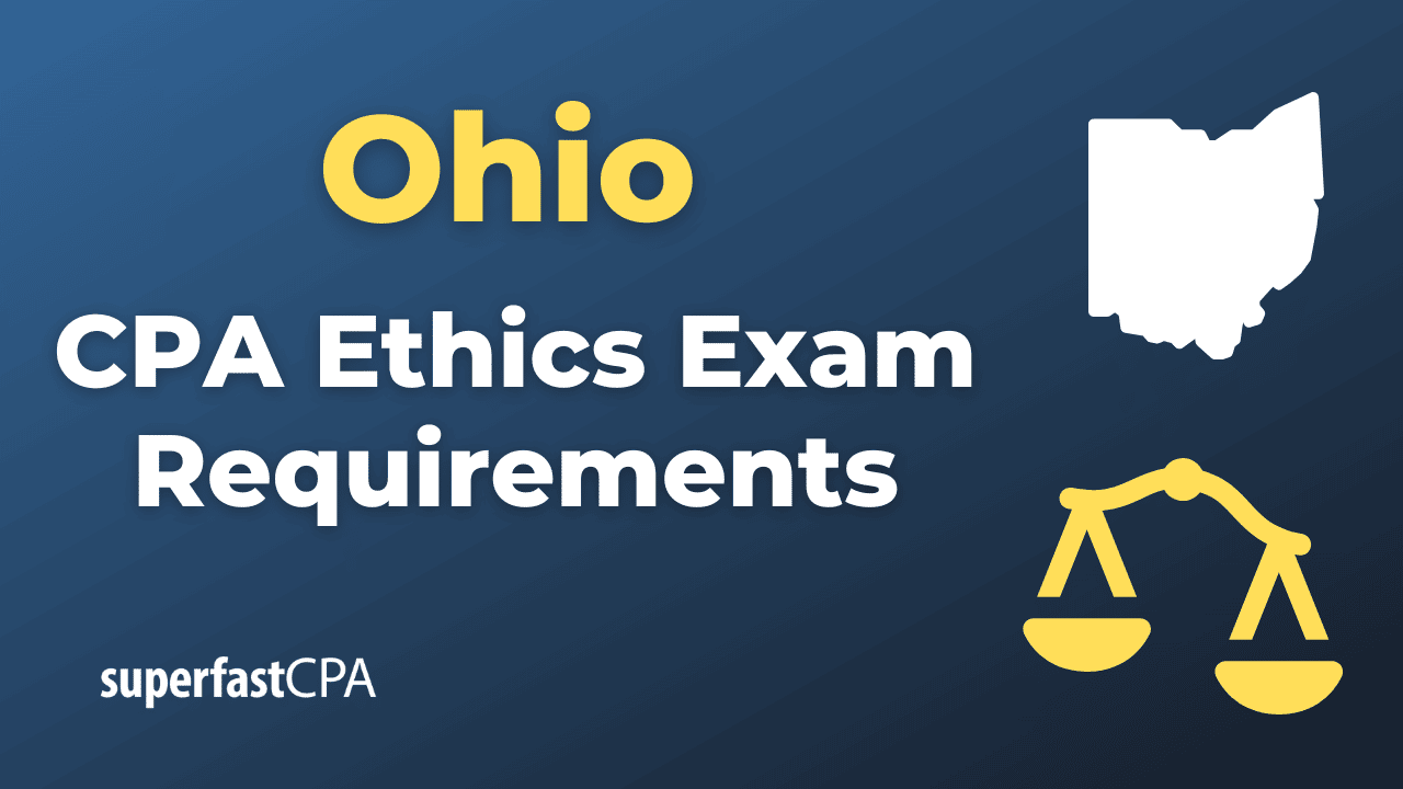 Ohio CPA Ethics Exam Requirements