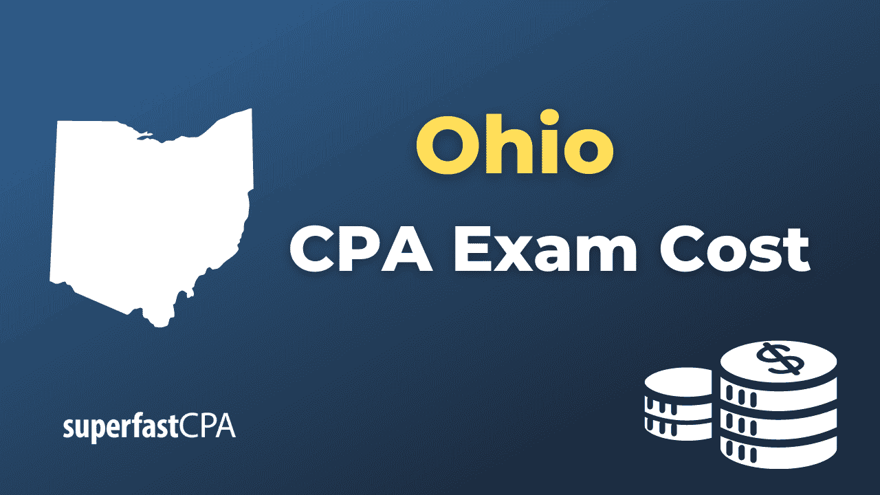 Ohio CPA Exam Cost