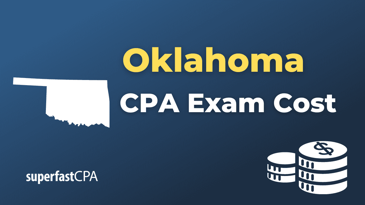 Oklahoma CPA Exam Cost