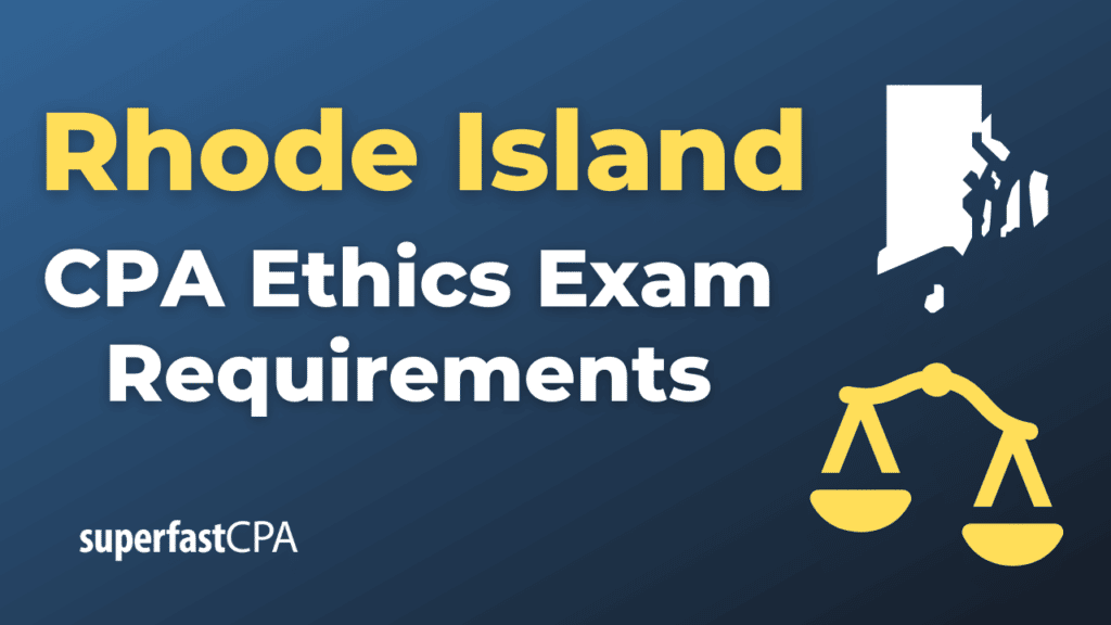 Rhode Island CPA Ethics Exam Requirements