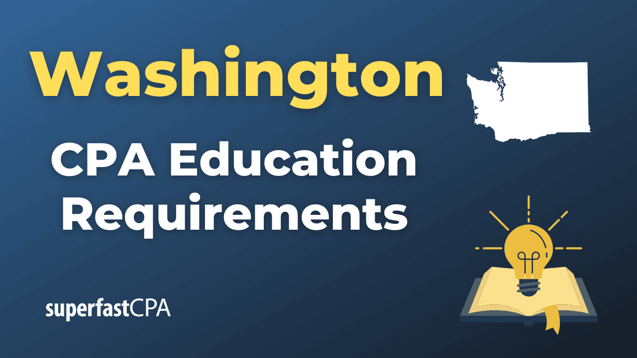 Washington CPA Education Requirements