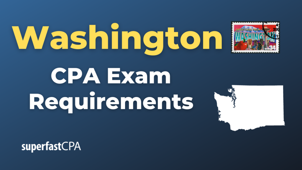 Washington CPA Exam Requirements