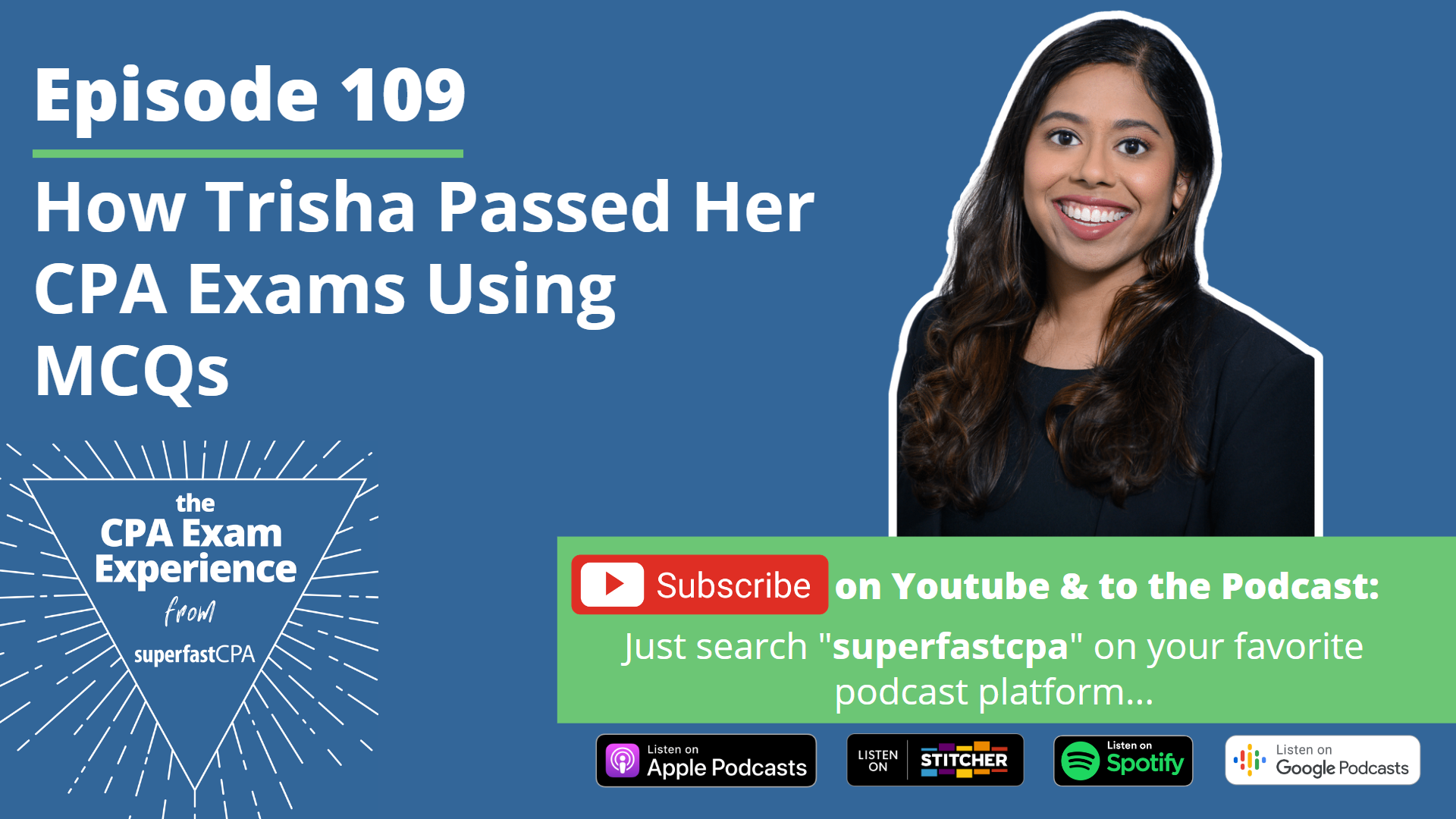 How Trisha Passed Her CPA Exams Using MCQs