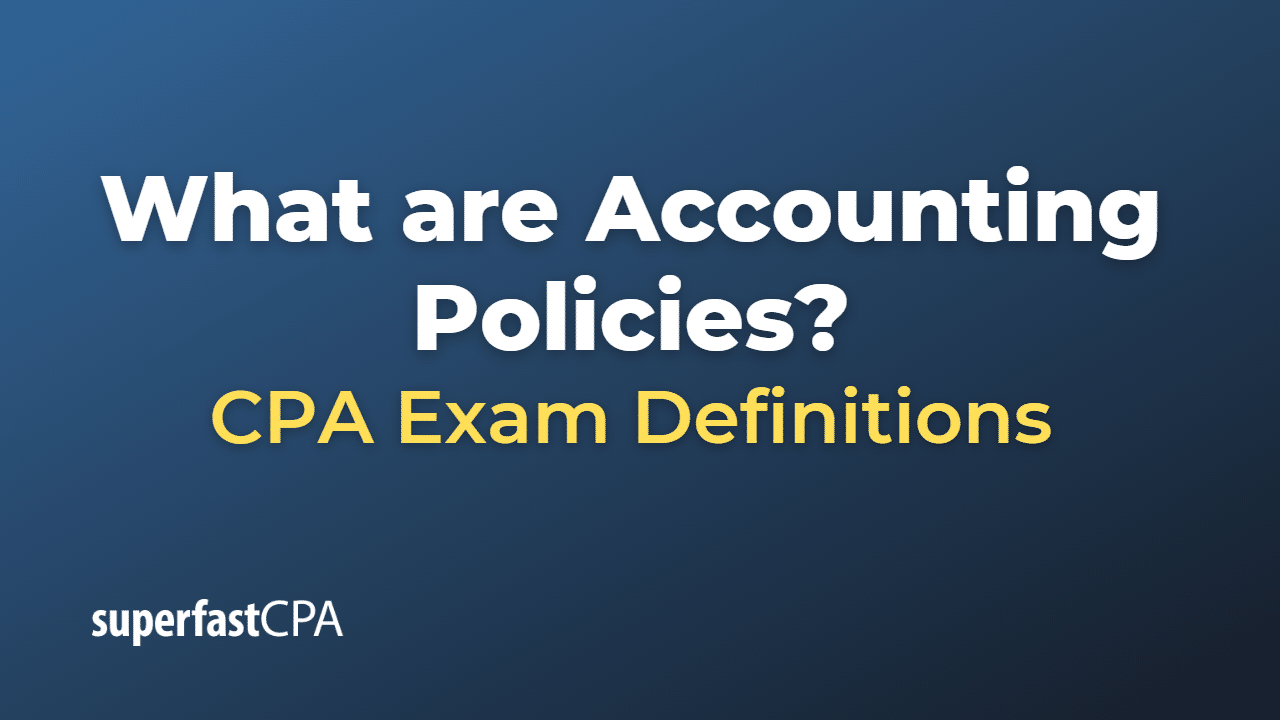 Accounting Policies