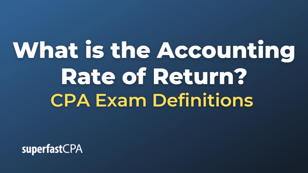 Accounting Rate of Return