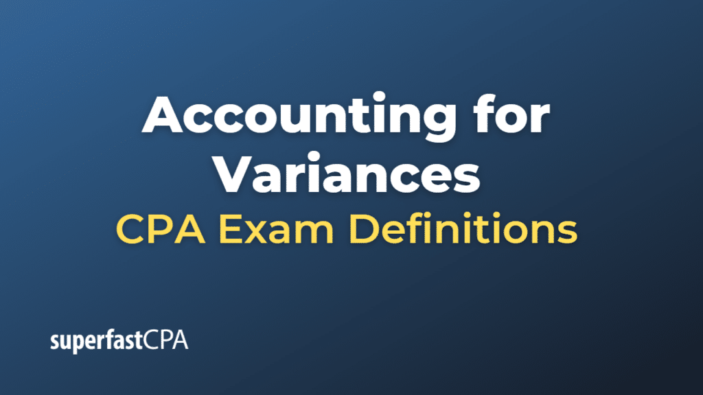 Accounting for Variances