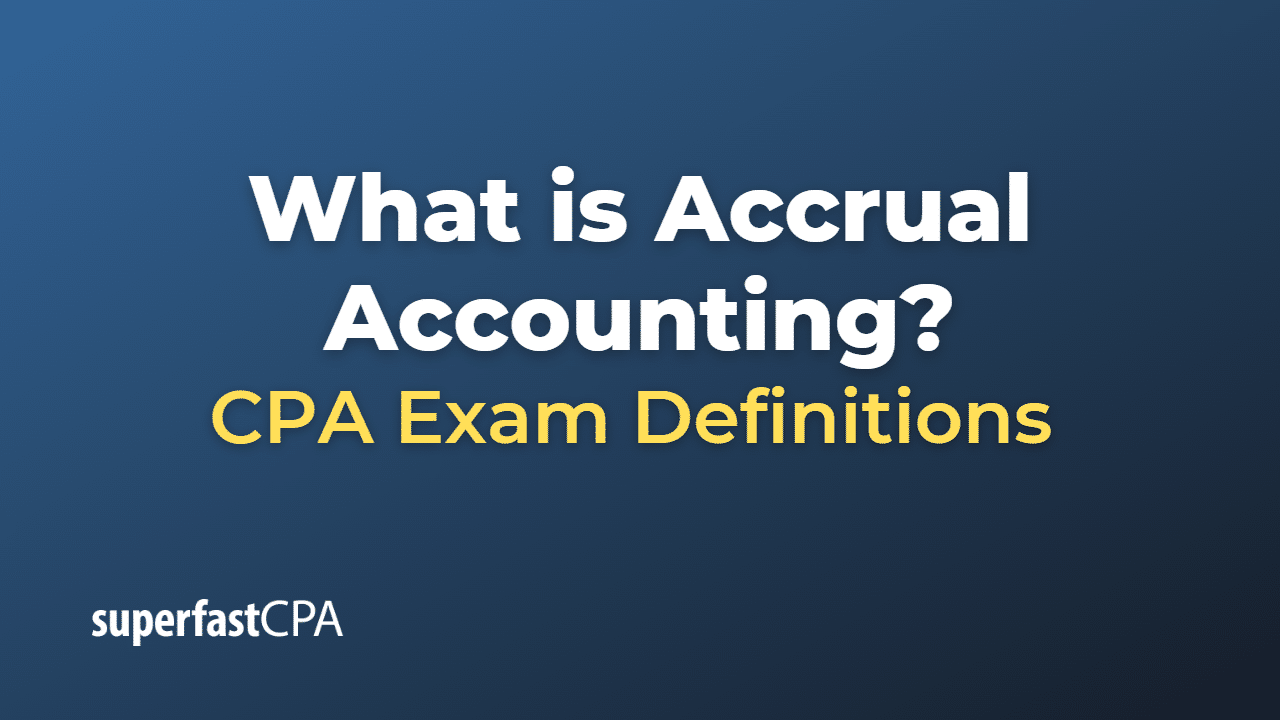 Accrual Accounting
