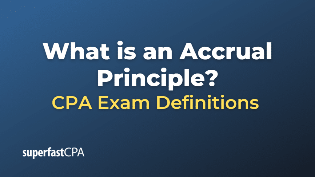 Accrual Principle