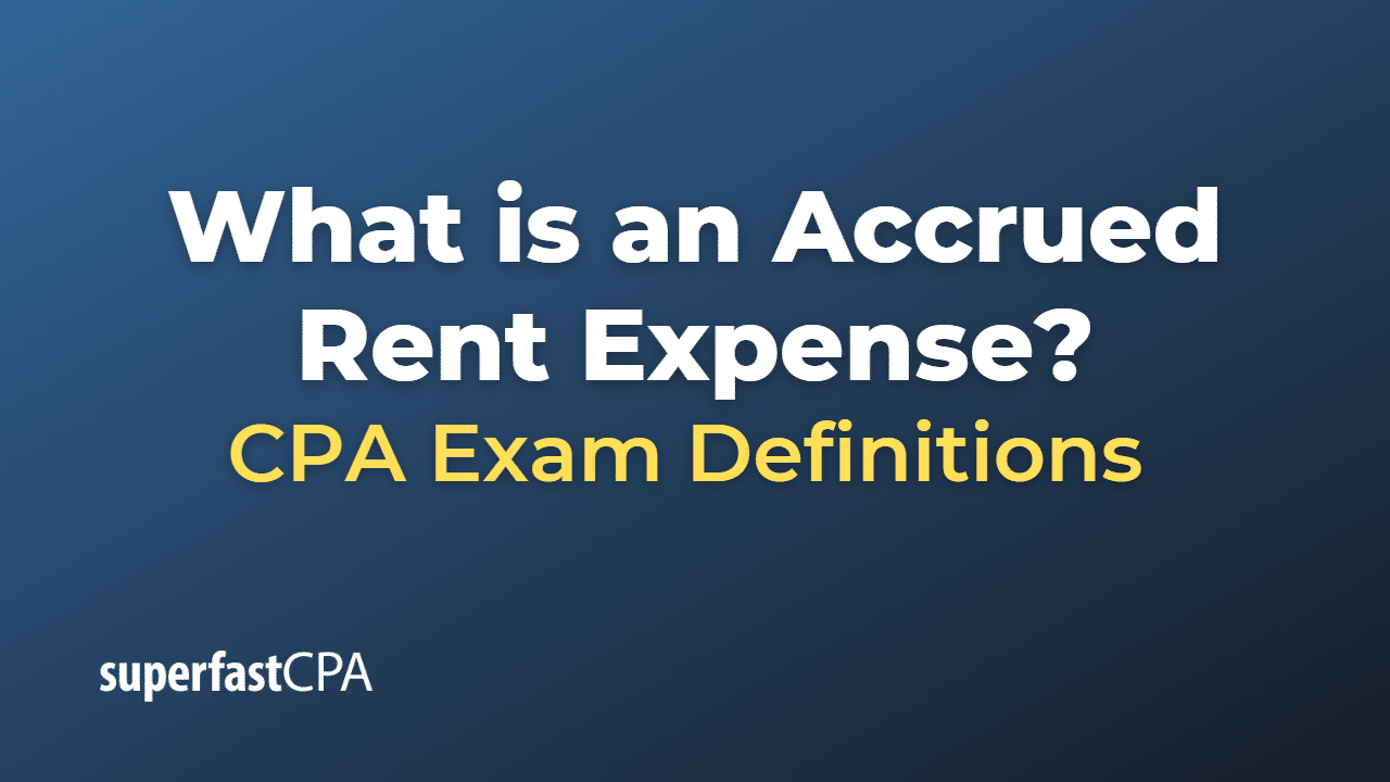 Accrued Rent Expense
