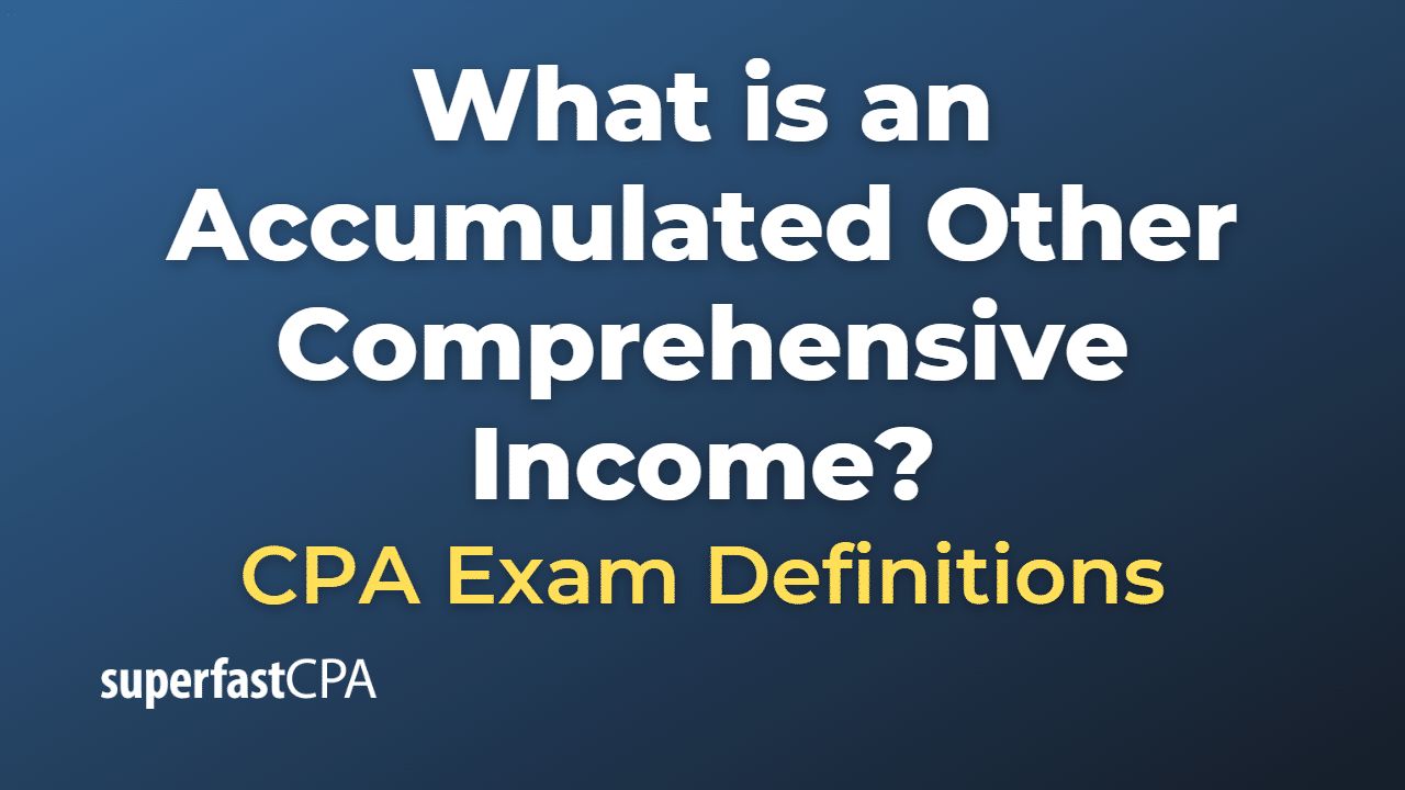 Accumulated Other Comprehensive Income