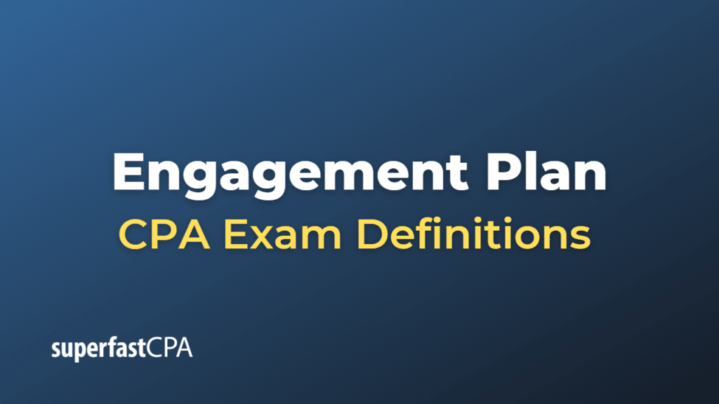 Engagement Plan CPA Exam