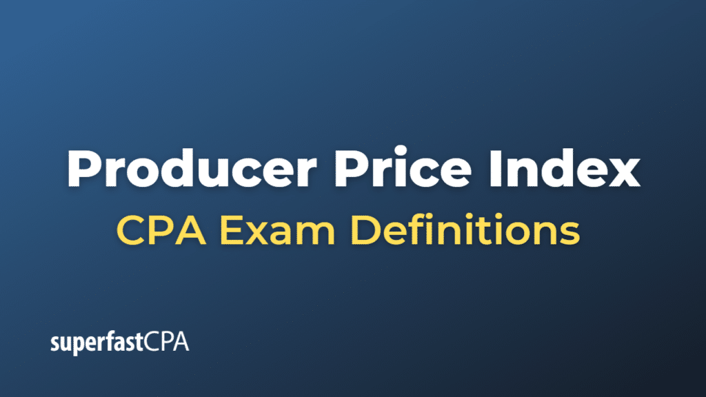 Producer Price Index CPA Exam