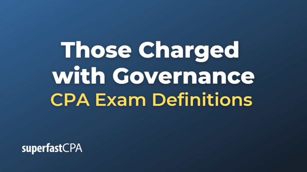 Those Charged with Governance CPA Exam